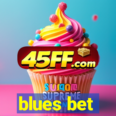 blues bet